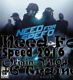 Box art for Need
For Speed 2016 Origin V1.04 +6 Trainer