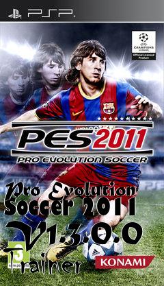 Box art for Pro
Evolution Soccer 2011 V1.3.0.0 Trainer