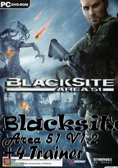 Box art for Blacksite:
Area 51 V1.2 +4 Trainer