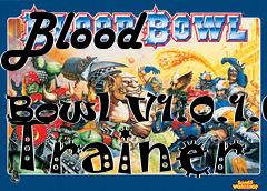 Box art for Blood
            Bowl V1.0.1.6 Trainer