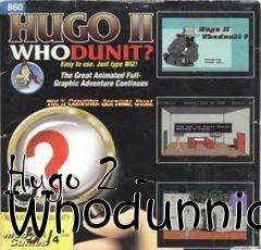 Box art for Hugo 2 - Whodunnid
