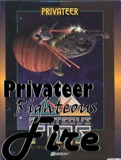 Box art for Privateer - Righteous Fire